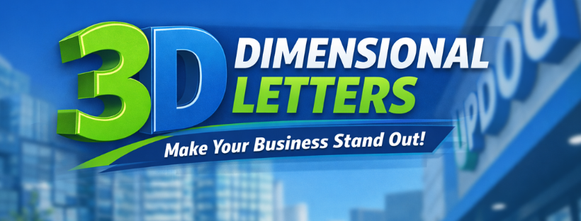 UpDog Signs Dimensional Letters